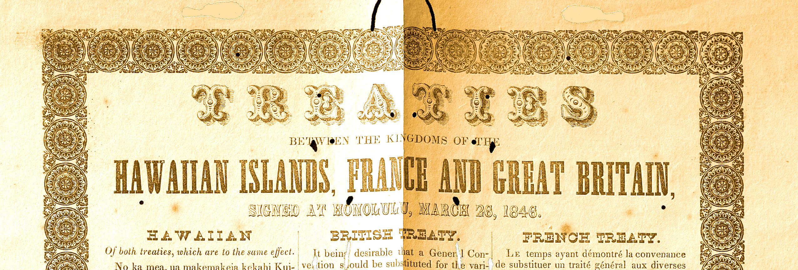 Traités entre les royaumes des îles hawaii, de France et de Grande bretagne signés à honolulu le 26 mars 1846