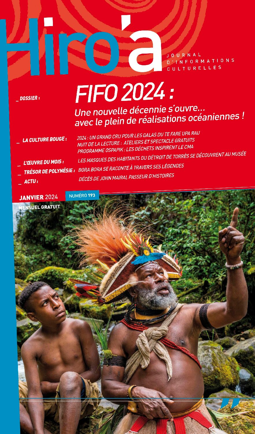 Hiro’a N°193 du mois de janvier 2024