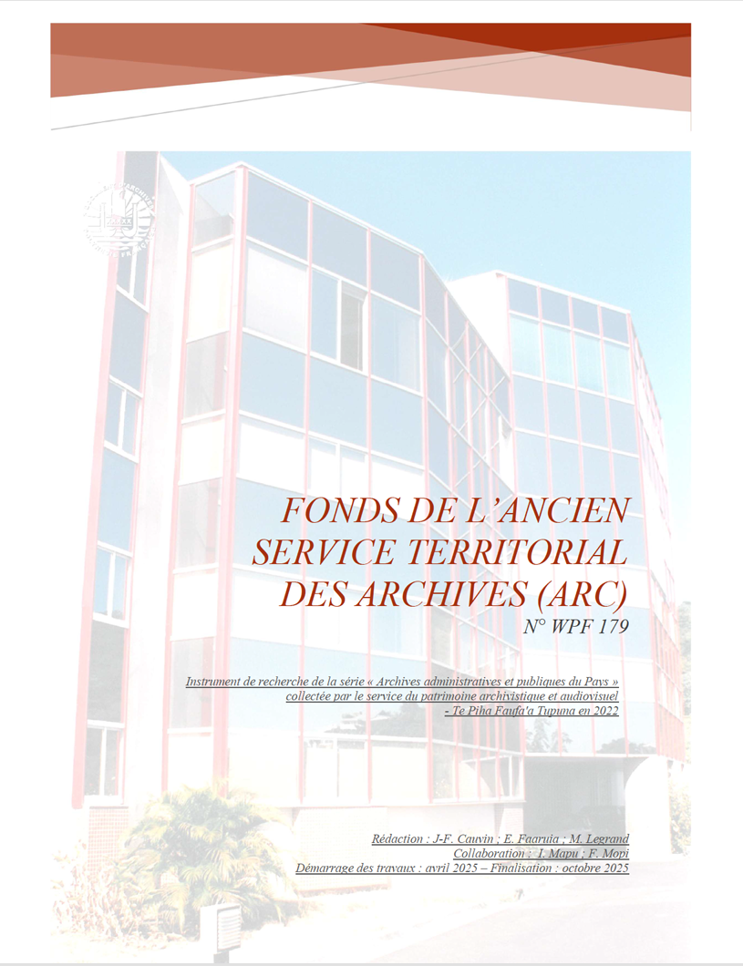 INSTRUMENT DE RECHERCHE DU FONDS DE L’ANCIEN SERVICE TERRITORIAL DES ARCHIVES (ARC)